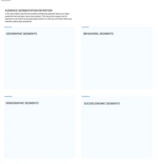 Template: Audience Segments, Motivations , Goals, and Use Cases